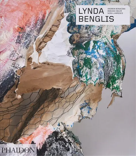 Lynda Benglis Phaidon