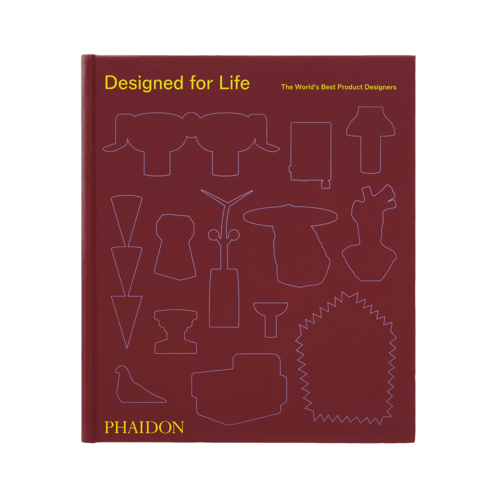 Designed for Life: The World’s Best Product Designers Phaidon