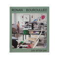 Ronan Bouroullec: Day After Day Ronan Bouroullec Phaidon