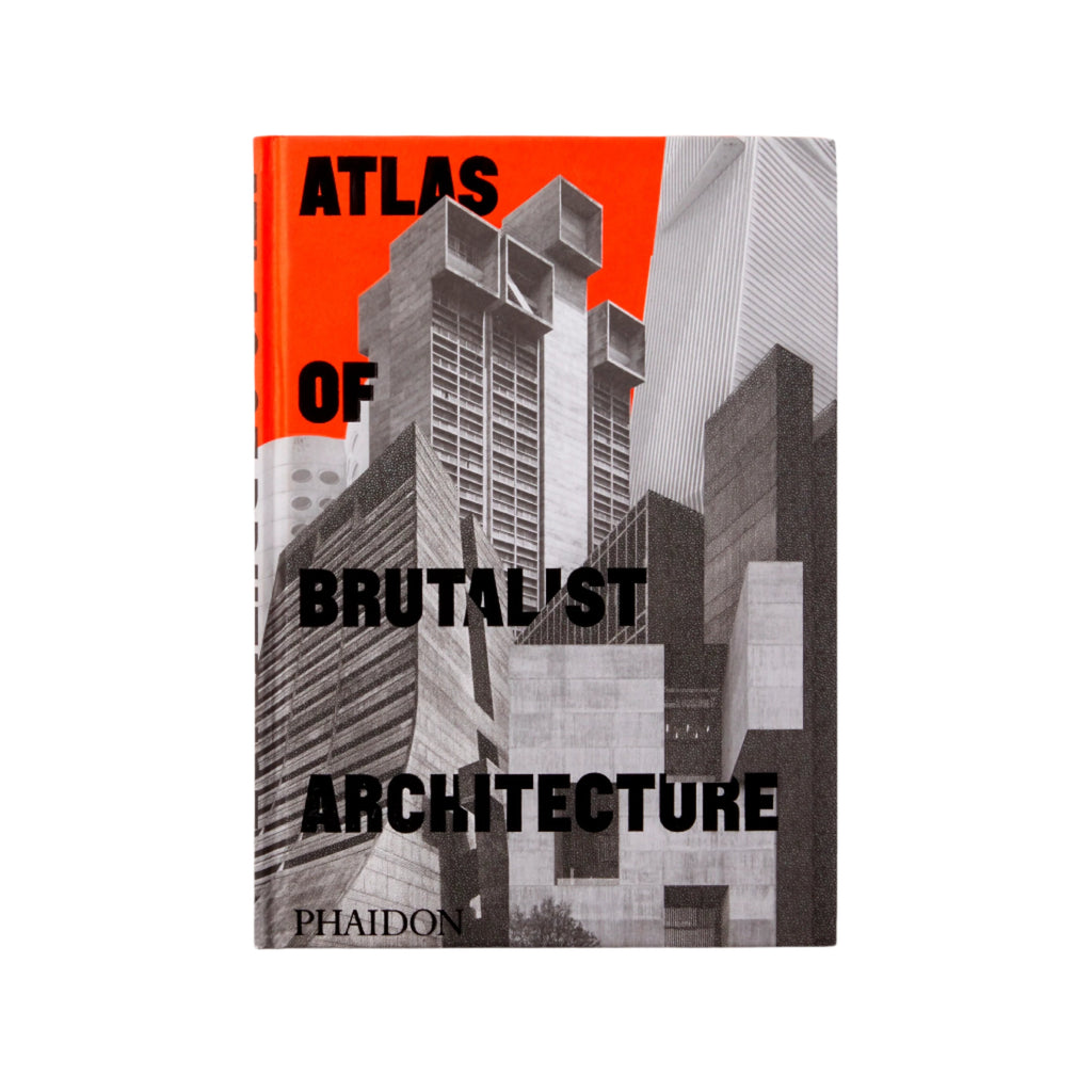 Atlas of Brutalist Architecture
Phaidon Editors Phaidon