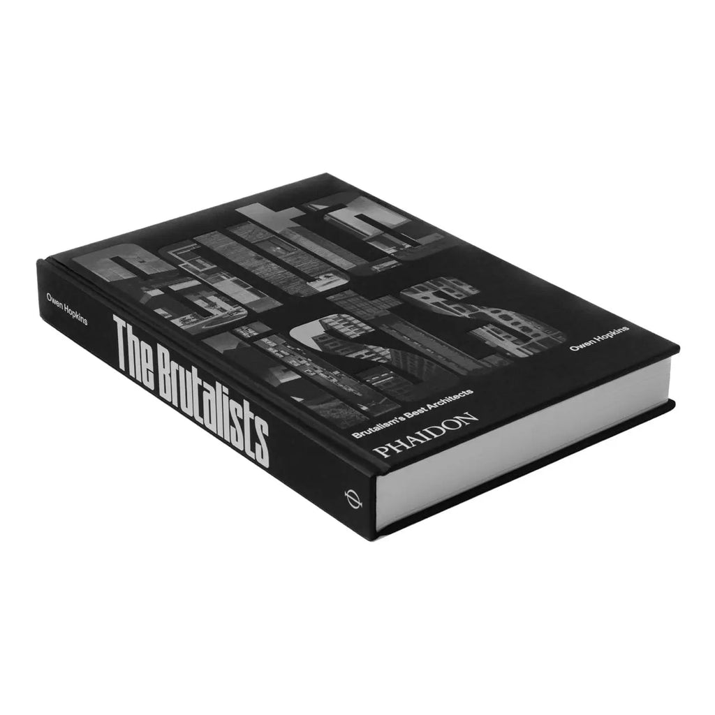Phaidon The Brutalists: Brutalism’s Best Architects 